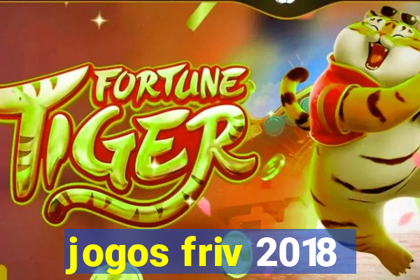 jogos friv 2018